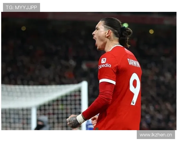 从南美新星到英超焦点：努涅斯的成长与质疑